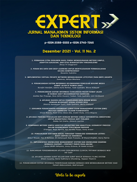 EXPERT: Jurnal Manajemen Sistem Informasi dan Teknolog Vol.11 No.2 Desember 2021